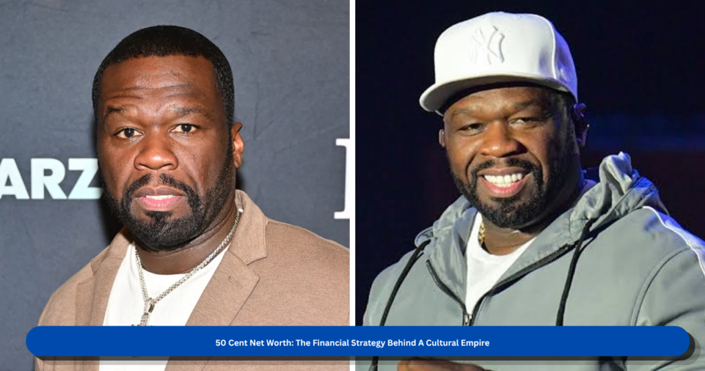 50 Cent Net Worth